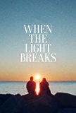 Ljósbrot / When the Light Breraks